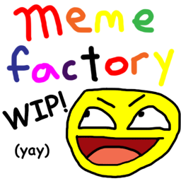 The Meme Factory Homestore [Development Stage]