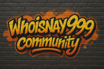 Whoisnayy999 Comunity