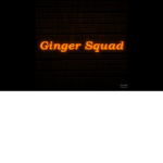 !Ginger Squad!