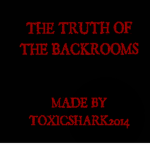 The truth of the backrooms…