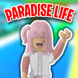 Paradise Life!