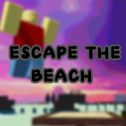 ESCAPE THE BEACH OBBY (NEW)