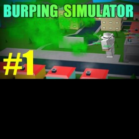 Burping Simulator [Group Perks]