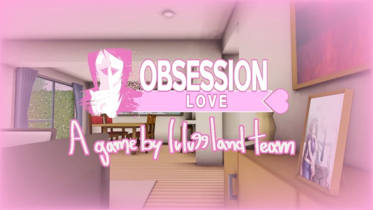 Obsession Love MINI UPDATE Roblox NoFilter