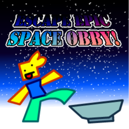 ESCAPE EPIC SPACE OBBY!