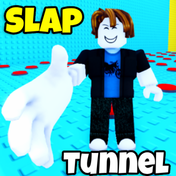 Slap Tunnel 🖐️
