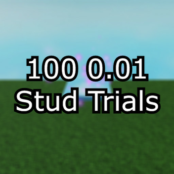 100 0.01 Stud Trials