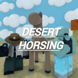 DESERT HORSING [UPDATE1]