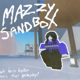 [STYLE] Mazzy Sandbox