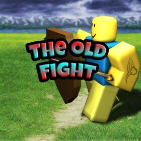 The old Fight