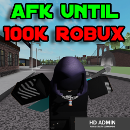 AFK Until Someone Donates 100K (Boom Boom Update)