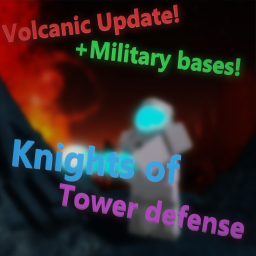 [VEHICLES!] Knights of Tower Defense