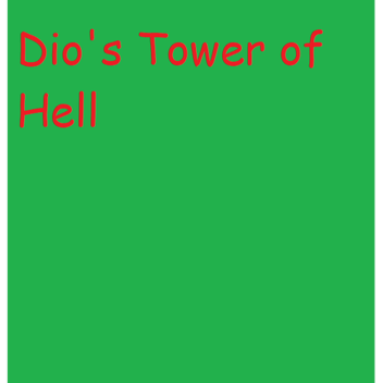 Dio's Tower of Hell [UPDATE 1]
