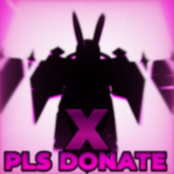 PLS  DONATE X