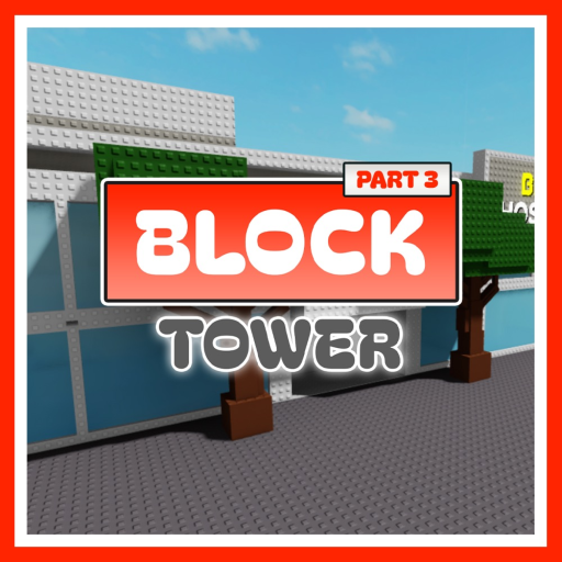 Block Tower 3 🏥 official Roblox game thumbnail
