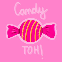 Candy TOH 🌸🍡
