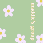 :) maddie’s group (: