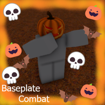 Baseplate Combat
