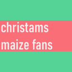 christams maize fans