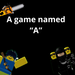 A game named "A"