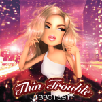 THIN TROUBLE ও