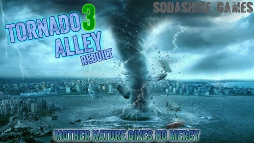 Tornado Alley 3: Rebuilt