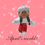April’s world!