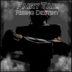 Fairy Tail Rising Destiny [Retro]