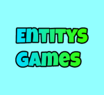 ~Entitys games~