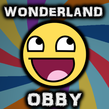 Wonderland Obby