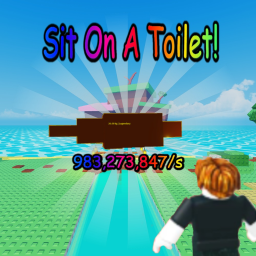 Sit on a Toilet [ New Map🏖️! ] "Beta"