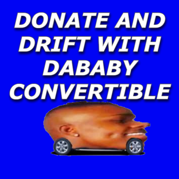 AFK Until Someone Donates 5K [DABABY CONVERTIBLE]