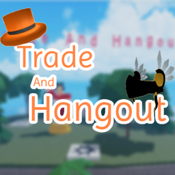 Hangout And Trade