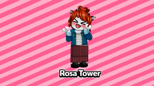[💜] Rosa Tower 💕