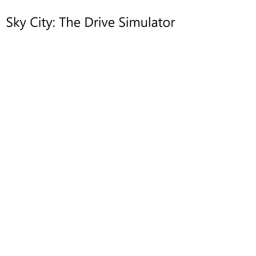 Sky City :The Drive Simulator