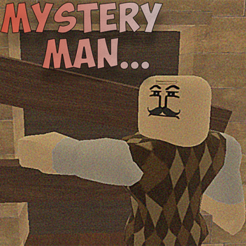 MYSTERY MAN Pre-Alpha