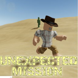 Unexpected Mission [BETA]