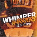 Whimper Warriors