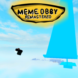 Meme Obby Remastered [RELEASE]
