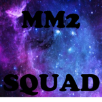 MM2 SQUAD