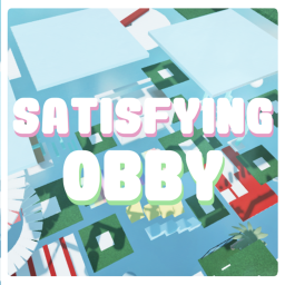 [RELEASE!] ✨SATISFYING OBBY✨