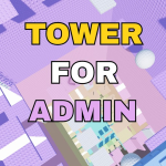 Tower For Admin
