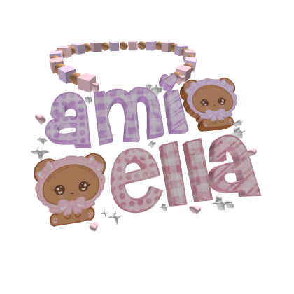 ♡ : ella & ami
