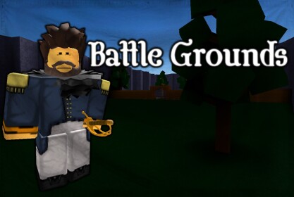 Battle Grounds.