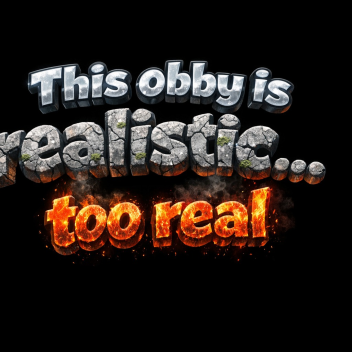 Realistic Obby [Alpha] [Unfinished]