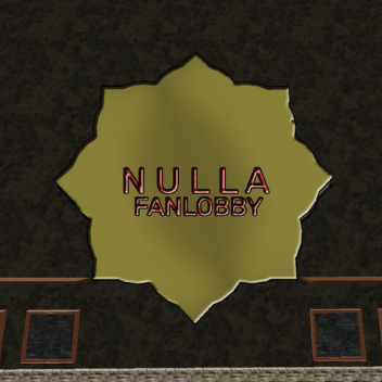 NULLA: Fanlobby