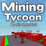 Mining Tycoon (Sir Smurfy2)