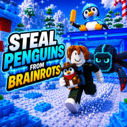 Steal Penguins From Brainrots