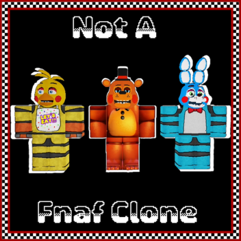 Def Not A Fnaf Clone (Jk i lied)