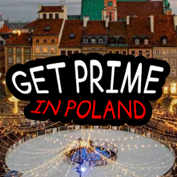 get prime in poland 2 [OFFICIAL BIG UPDATE]